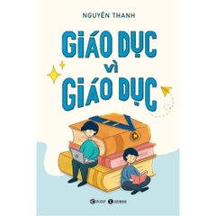 Giáo Dục Vì Giáo Dục - Thái Hà 119k