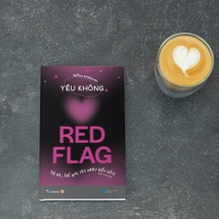 Yêu Không Red Flag - Thì Ra… Thế Giới Yêu Nhau Kiểu Này! - AZVietNam 99k