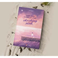 Thế Giới Luôn Có Chỗ Cho Chúng Mình - AZVietNam 95k