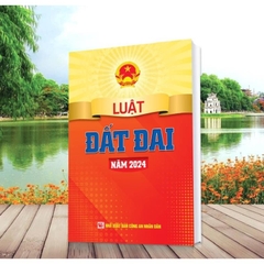 Luật Đất Đai năm 2024 (DH) 120k