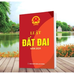 Luật Đất Đai năm 2024 (DH) 120k