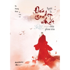 Người Là Đoá Sen Đẹp Nhất Chốn Phàm Trần - AZVietNam 168k