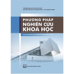 Phương Pháp Nghiên Cứu Khoa Học - NXB Xây Dựng - MĐ2 228k
