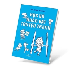 Học Vẽ Nhân Vật Truyện Tranh - Nhã Nam 148k