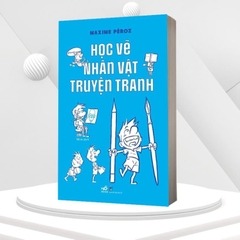 Học Vẽ Nhân Vật Truyện Tranh - Nhã Nam 148k