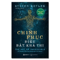 Chinh Phục Điều Bất Khả Thi - SaiGonBooks 220k