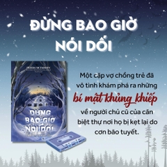 Đừng Bao Giờ Nói Dối - Freida McFadden - AZVietNam 152k