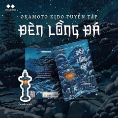 Okamoto Kido Tuyển Tập – Đèn Lồng Đá -(Văn học Trinh Thám)  AZVietNam 99k