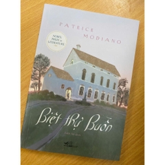 Biệt thự buồn - Patrick Modiano - Nhã Nam 118k