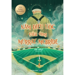 Năm Điều Ước Của Ông Murray Mcbride - AZVietNam 139k