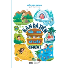 Bạn Đã Tiêm Vắc-Xin Kỷ Luật Chưa - AZVietNam 119k