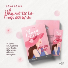 Phụ Nữ Tự Lo, Một Đời Tự Do - AZVietNam 105k