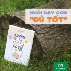 Nuôi Dưỡng Trí Tuệ Cảm Xúc Cho Trẻ - MinhLong 115k