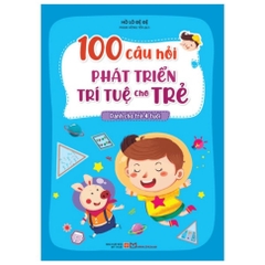 100 Câu Hỏi Phát Triển Trí Tuệ Cho Trẻ (từ 3-6 tuổi) - Sách tương tác trò chơi (lẻ tùy chọn) - Minh Long
