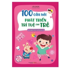 100 Câu Hỏi Phát Triển Trí Tuệ Cho Trẻ (từ 3-6 tuổi) - Sách tương tác trò chơi (lẻ tùy chọn) - Minh Long