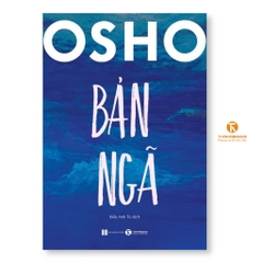 Bản Ngã - Osho (Bàn Về Những Vấn Đề Phức Tạp Của Cái Tôi) - Thái Hà Books 139k