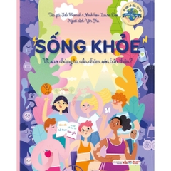 Xây Dựng Lối Sống Tích Cực Dành Cho Thanh Thiếu Niên - Giúp Nâng Cao Chất Lượng Cuộc Sống - Tân Việt