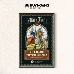 Vị khách xuyên không - cuộc đụng độ giữa hai thế giới, tiểu thuyết, văn học - Huy Hoàng