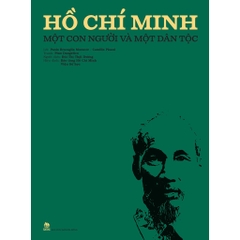 Hồ Chí Minh - Một con người và một dân tộc (Bìa cứng) - Kim Đồng 350K