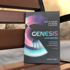 Khởi nguyên: Trí tuệ nhân tạo, niềm hi vọng và tinh thần nhân loại - AlphaBooks 159k