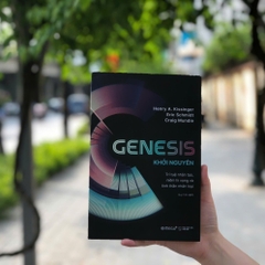 Khởi nguyên: Trí tuệ nhân tạo, niềm hi vọng và tinh thần nhân loại - AlphaBooks 159k