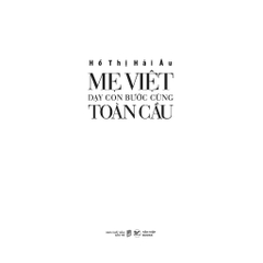 Mẹ Việt dạy con bước cùng toàn cầu -  Hồ Thị Hải Âu - Tân Việt 350k