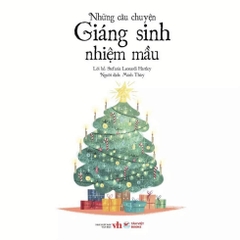 Những Câu Chuyện Giáng Sinh Nhiệm Mầu - Tân Việt 150k