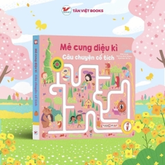 Mê Cung Diệu Kì - Dành Cho Bé Từ 1 Tuổi - Tân Việt