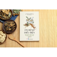 Ôn Bệnh Điều Biện - Ứng dụng biện chứng tam tiêu trong bệnh ôn nhiệt - HH 186K