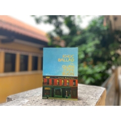 Khúc ballad cho quán cafe buồn - Carson McCuller - Tao Đàn 180k