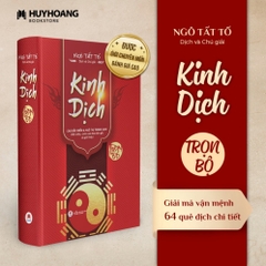 Kinh dịch trọn bộ Ngô Tất Tố (Bìa cứng) - Huy Hoàng 215k