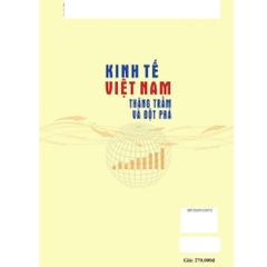 Kinh Tế Việt Nam - Thăng Trầm Và Đột Phá - NXB CTQG Sự Thật 270k (AlphaBooks)