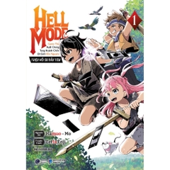 Hell Mode Tập 1 (Manga) - First News 55k