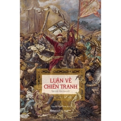 Luận Về Chiến Tranh - Niccolò Machiavelli - AlphaBooks 145k