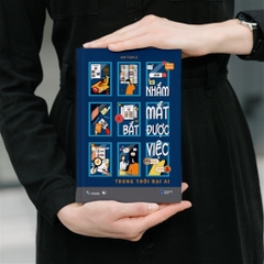 Nhắm Mắt Bắt Được Việc - Trong Thời Đại AI 149k - AZ