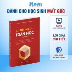 Nền tảng toán học lớp 12 - MB 200k