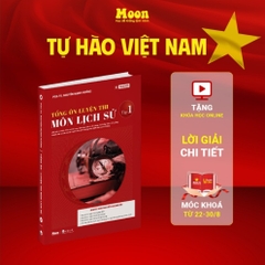 Tổng ôn lịch sử 12 - moonbook 250k