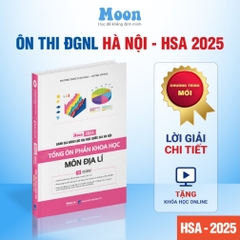 Ôn thi đánh giá năng lực Hà Nội Tổng ôn phần Khoa Học - môn Địa Lý - [ HSA - địa ]- MB 250k