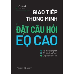 Giao Tiếp Thông Minh - Đặt Câu Hỏi EQ Cao 119k - AZ