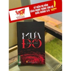 Mưa Đỏ - Truyện dài (Tác giả Chu Lai) 205k