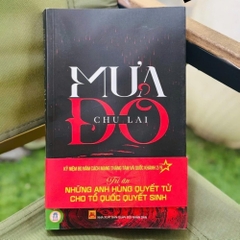 Mưa Đỏ - Truyện dài (Tác giả Chu Lai) 205k