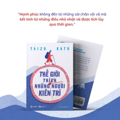 Thế Giới Thích Những Người Kiên Trì - AZ 112k