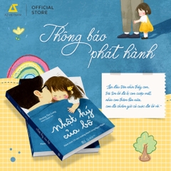 Nhật Ký Của Bố - HÀNH TRÌNH 19 NĂM TRƯỞNG THÀNH CÙNG NGƯU NGƯU - AZ 129K