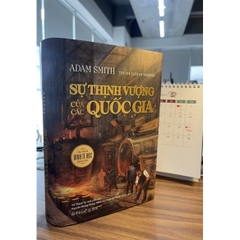 Sự Thịnh Vượng Của Các Quốc Gia - Nền móng kinh tế học hiện đại, giá trị vượt thời gian - AlphaBooks 659k