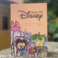 Bùa mê Disney - Phạm Hoàng Mai 250k - Tao Đàn