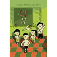 Tình yêu bọ xít - (Nhã Nam 130k