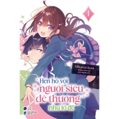 Hẹn Hò Với Người Siêu Dễ Thương Như Tớ Đi! Tập 1 - First News 100k