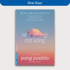 Nhẹ Nhàng Mà Sống - First News 148k