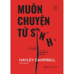 Muôn Chuyện Tử Sinh - Hayley Campbell 139k - AZ