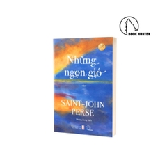 Những Ngọn Gió – Saint - John Perse 120k - Book Hunters